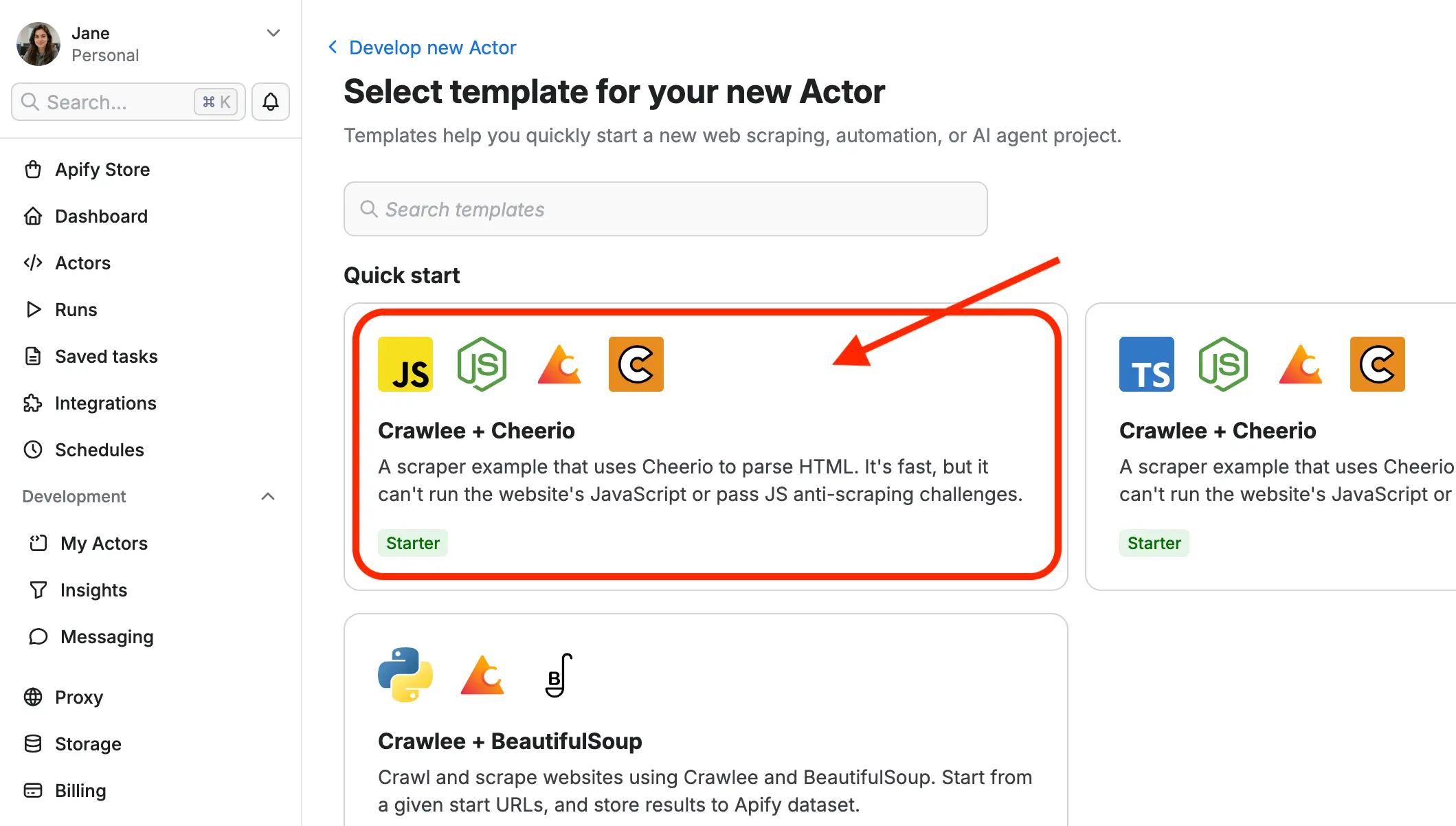 Select template for your new Actor screen in Apify Console from Apify's documentation, with the left menu showing Apify Store, Dashboard, Actors, Runs, Saved tasks, Integrations, Schedules, My Actors, Insights, Proxy, Storage and Billing, and Quick start templates for Crawlee plus Cheerio in JavaScript and TypeScript and Crawlee plus BeautifulSoup in Python, each tagged Starter