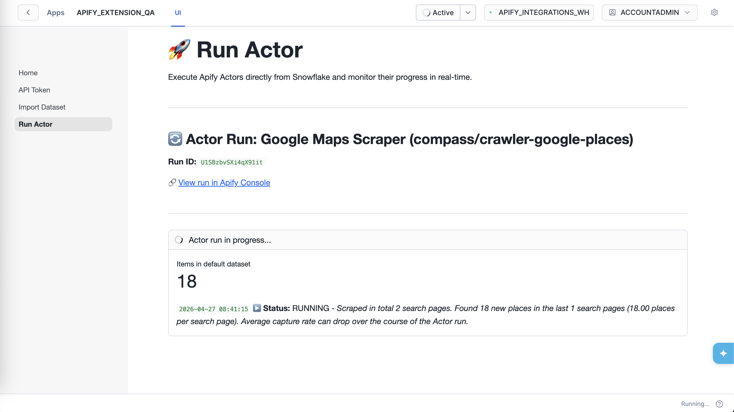 Actor run in progress with live status updates